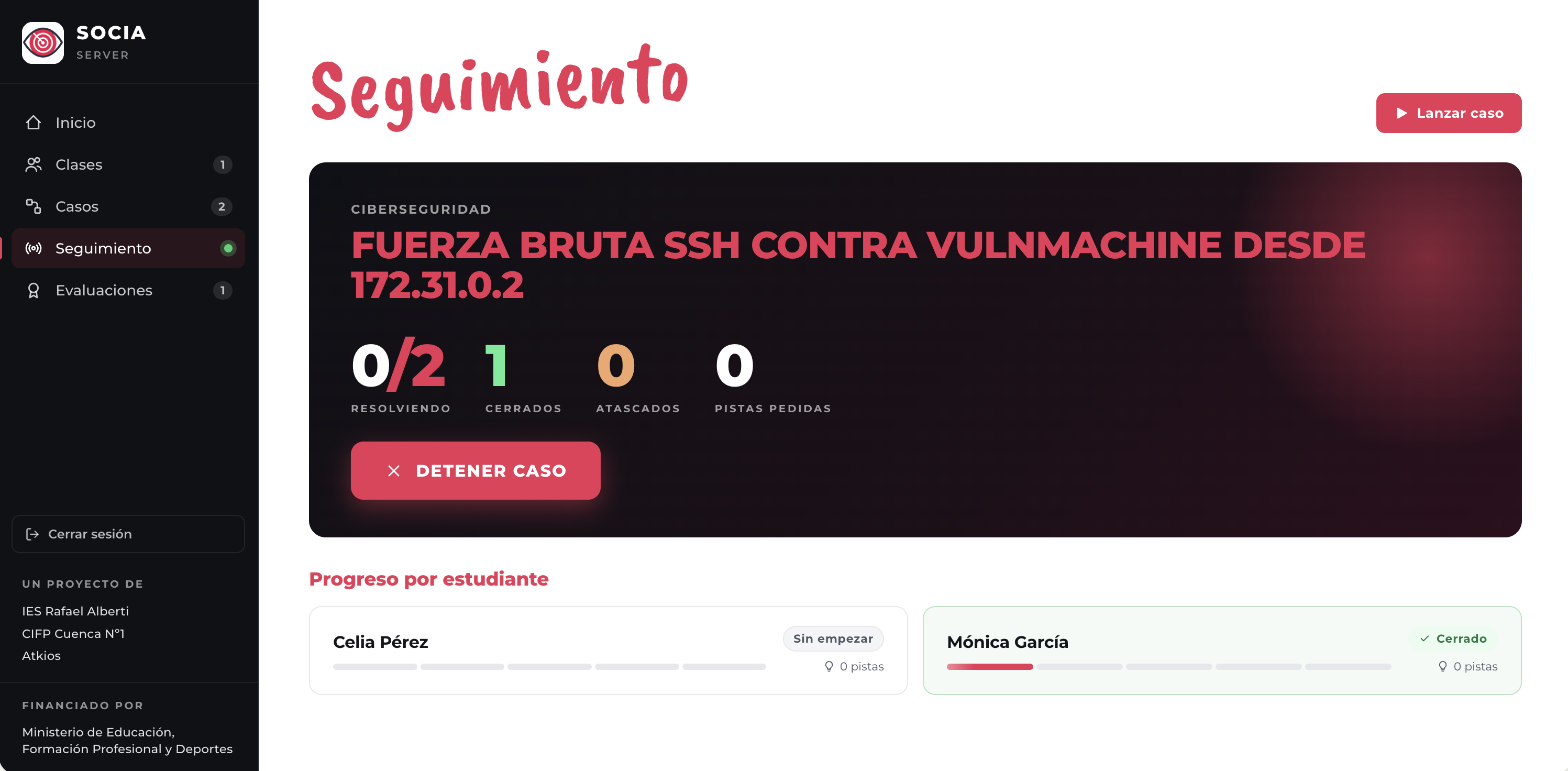 Pestaña Seguimiento del panel con un caso activo, sus contadores y el progreso de cada estudiante